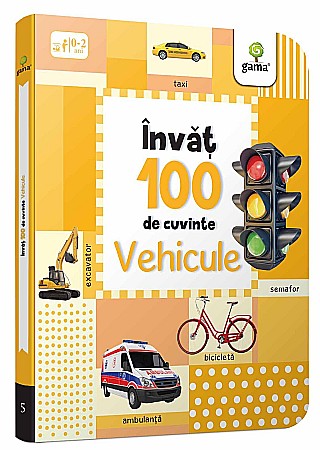 Cărți - Vehicule. Invat 100 de cuvinte