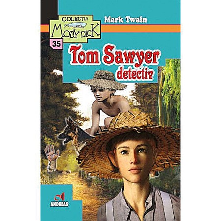 Povești și ficțiune pentru copii - Tom Sawyer detectiv - Mark Twain  