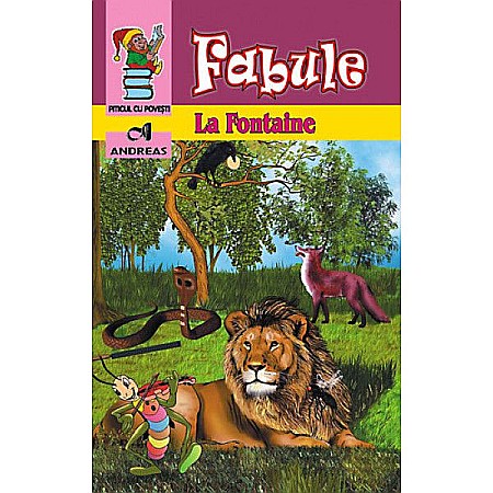 Povești și ficțiune pentru copii - Fabule fontaine - La Fontaine  