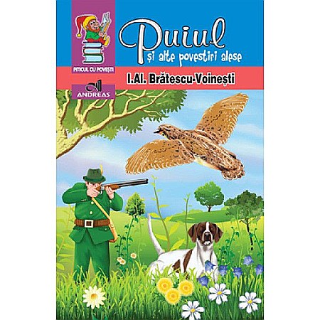 Povești și ficțiune pentru copii - Puiul - I. Al. Brătescu-Voinești  