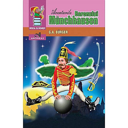 Povești și ficțiune pentru copii - Aventurile Baronului Munchausen - G. A. Burger  