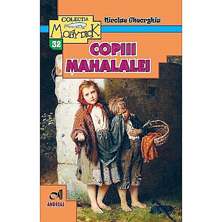 Cărți - Copiii mahalalei - Nicolae Gheorghiu