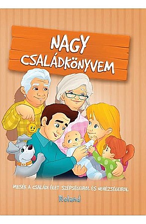 Literatură în limbi străine - Marea carte a familiei hu-