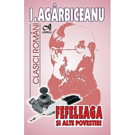 Povești și ficțiune pentru copii - Fefeleaga - Ion Agârbiceanu  