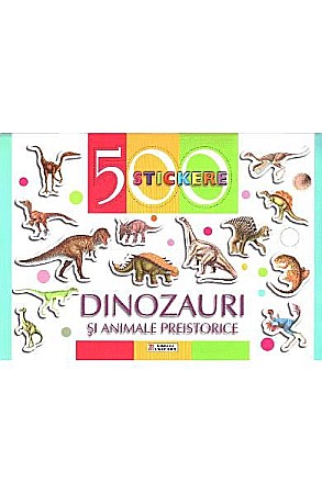 Cărți - 500 stickere dinozauri  