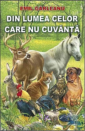 Cărți pentru copii - Din lumea celor care nu cuvanta - Emil Garleanu