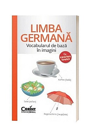 Gramatică și vocabulare - Limba germana - Vocabularul de baza in imagini