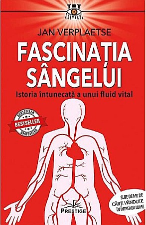 Știință și tehnologie - Fascinatia sangelui – Jan Verplaetse