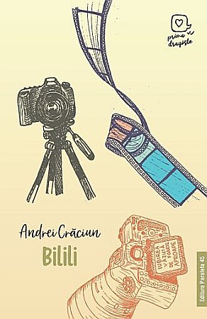 Cărți pentru copii - Bilili – prima dragoste – Andrei Craciun