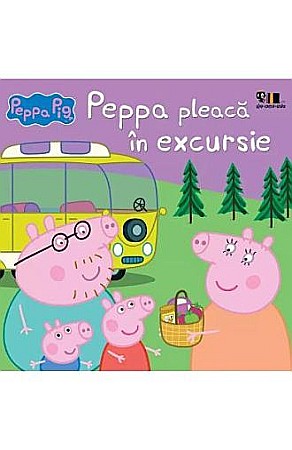 Povești și ficțiune pentru copii - Peppa Pig. Peppa pleacă în excursie