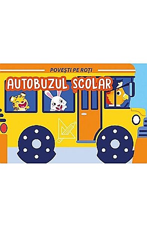 Povești și ficțiune pentru copii - Autobuzul școlar – Fiona Celili