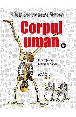 Povești și ficțiune pentru copii - Corpul uman – enciclopedie