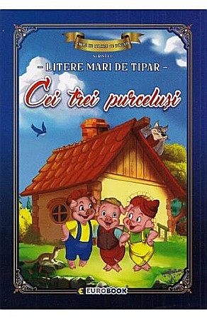 Povești și ficțiune pentru copii - Inv. Cei trei purceluși colorat