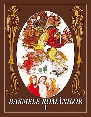 Cărți pentru copii - Basmele românilor vol. 1