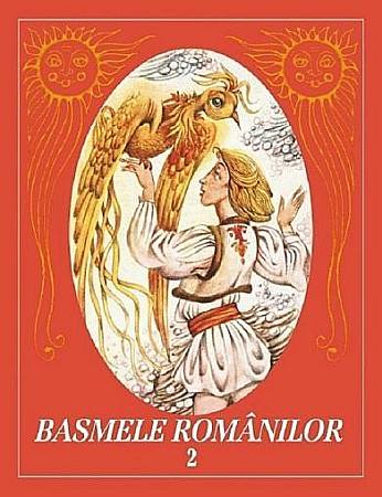 Cărți pentru copii - Basmele românilor vol. 2