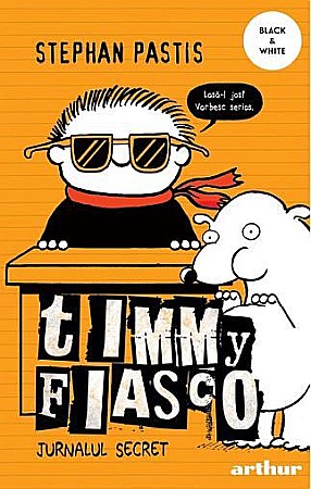 Cărți pentru copii - Timmy Fiasco 5. Jurnalul secret – Stephan Pastis