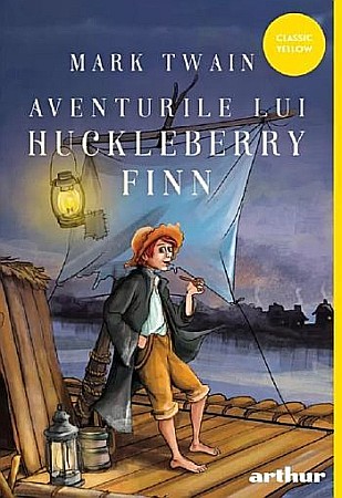 Cărți - Aventurile lui Huckleberry Finn – Mark Twain