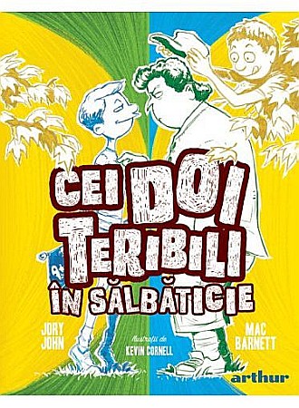 Cărți pentru copii - Cei doi teribili (3) cei doi teribili în sălbăticie – Mac Barnett, Jory John