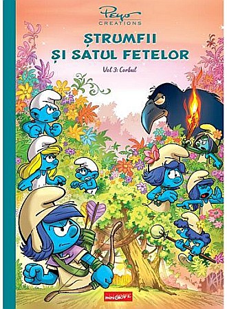 Cărți pentru copii - Ștrumfii și satul fetelor 3. Corbul – Pierre Culliford Peyo