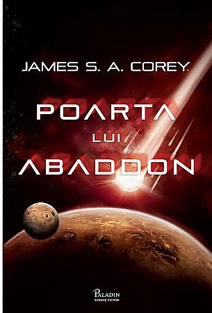 Clasici români și universali - Poarta lui Abaddon. Seria Expansiunea Vol.3 – James S. A. Corey