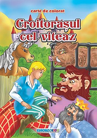 Cărți - Croitorașul cel viteaz carte de colorat