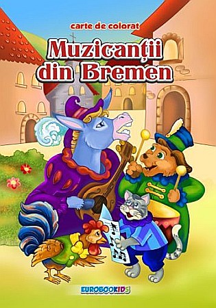 Cărți - Muzicanții din Bremen carte de colorat