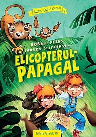 Cărți pentru copii - Clubul exploratorilor elicopterul-papagal – Bobbie Peers