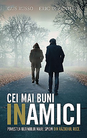 Cărți - Cei mai buni inamici - Gus Russo