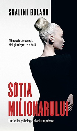Cărți - Sotia milionarului - Shalini Boland