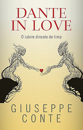Cărți - Dante in love - Giuseppe Conte