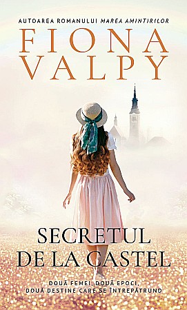 Cărți - Secretul de la castel - Fiona Valpy