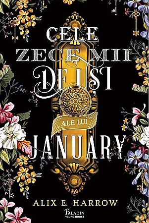 Science-fiction și fantasy - Cele zece mii de usi ale lui January - Alix E. Harrow
