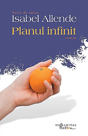 Literatură modernă și contemporană - Planul infinit - Isabel Allende