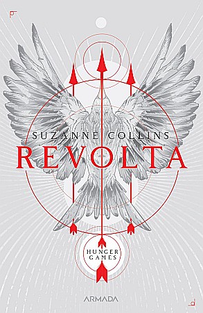 Cărți - Revolta - Suzanne Collins