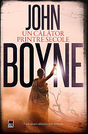 Cărți - Un calator printre secole - John Boyne