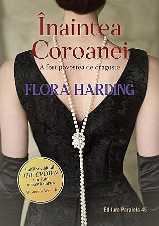 Ficțiune mitologică și istorică - Inaintea coroanei - Flora Harding