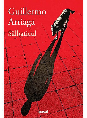 Cărți - Salbaticul - Guillermo