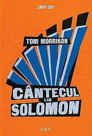 Cărți - Cantecul lui Solomon - Toni Morrison