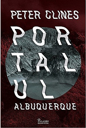 Science-fiction și fantasy - Portalul Albuquerque - Peter Clines