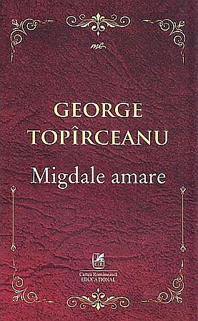 Cărți - Migdale amare - George Topirceanu