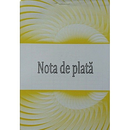Tipizate și registre - Nota de plata autocopiativa 2 exemplare