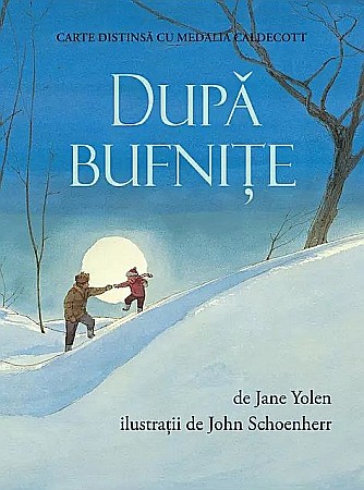 Cărți pentru copii - După bufnițe – Jane Yolen