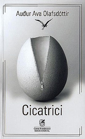 Cărți - Cicatrici - Audur Ava Olafsdottir