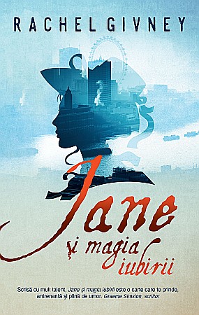 Ficțiune mitologică și istorică - Jane si magia iubirii - Rachel Givney