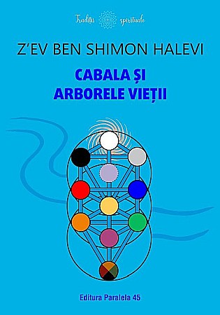 Religie și spiritualitate - Cabala si Arborele Vietii - Z'ev ben Shimon Halevi