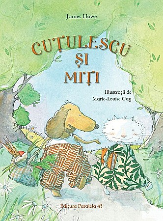 Cărți pentru copii - Cutulescu si Miti - James Howe