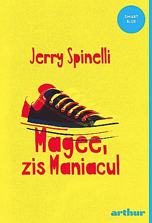 Cărți pentru copii - Magee, zis Maniacul - Jerry Spinelli