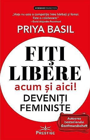 Religie și spiritualitate - Fiti libere acum si aici! - Deveniti feministe - Priya Basil