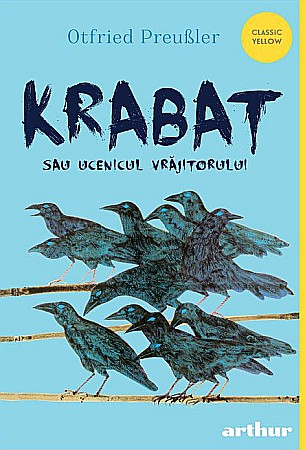 Cărți pentru copii - Krabat sau ucenicul vrajitorului - Otfried Preusler