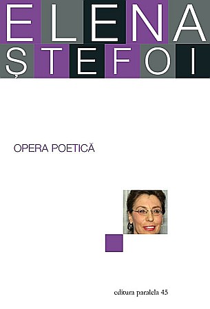 Poezie și teatru - Opera Poetica - Elena Stefoi